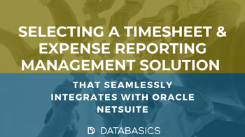 selecting time and expense solution for oracle netsuite integration