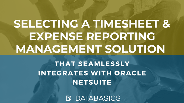 selecting time and expense solution for oracle netsuite integration